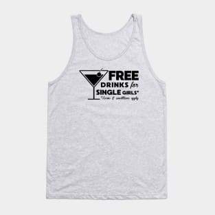 Funny Pick Up Line Free Drinks Tank Top